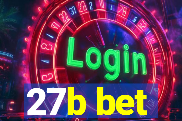 27b bet